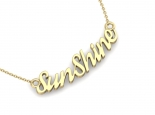 תליון זהב בכיתוב SUNSHINE 